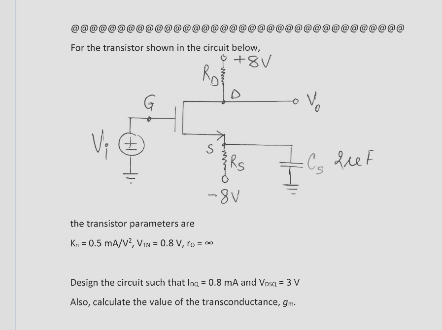 Solved For the transistor shown in the circuit below,the | Chegg.com