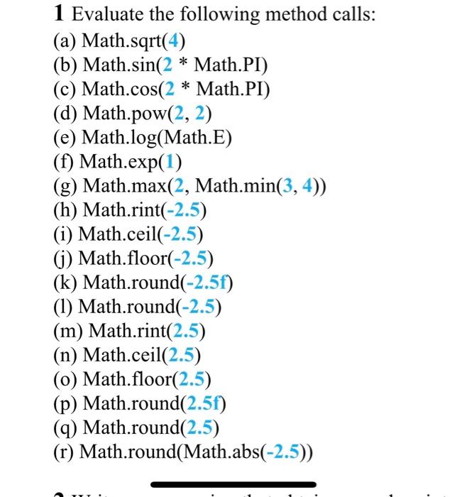 Solved 1 Evaluate the following method calls (a)