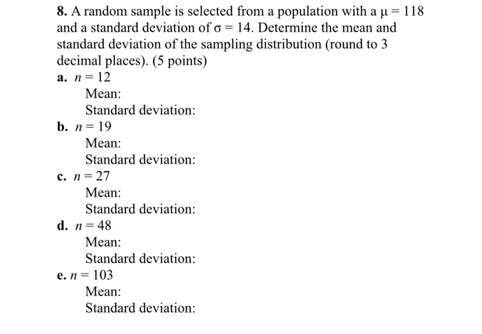Solved 8. A random sample is selected from a population with | Chegg.com