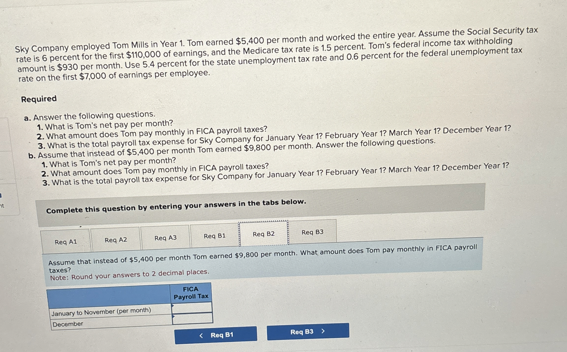 Solved Sky Company employed Tom Mills in Year 1. ﻿Tom earned