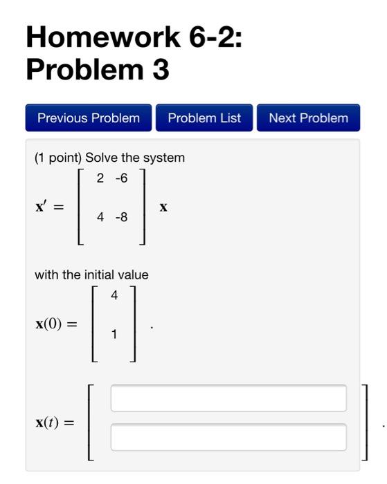 Solved Homework 6-2: Problem 1 Previous Problem Problem List | Chegg.com