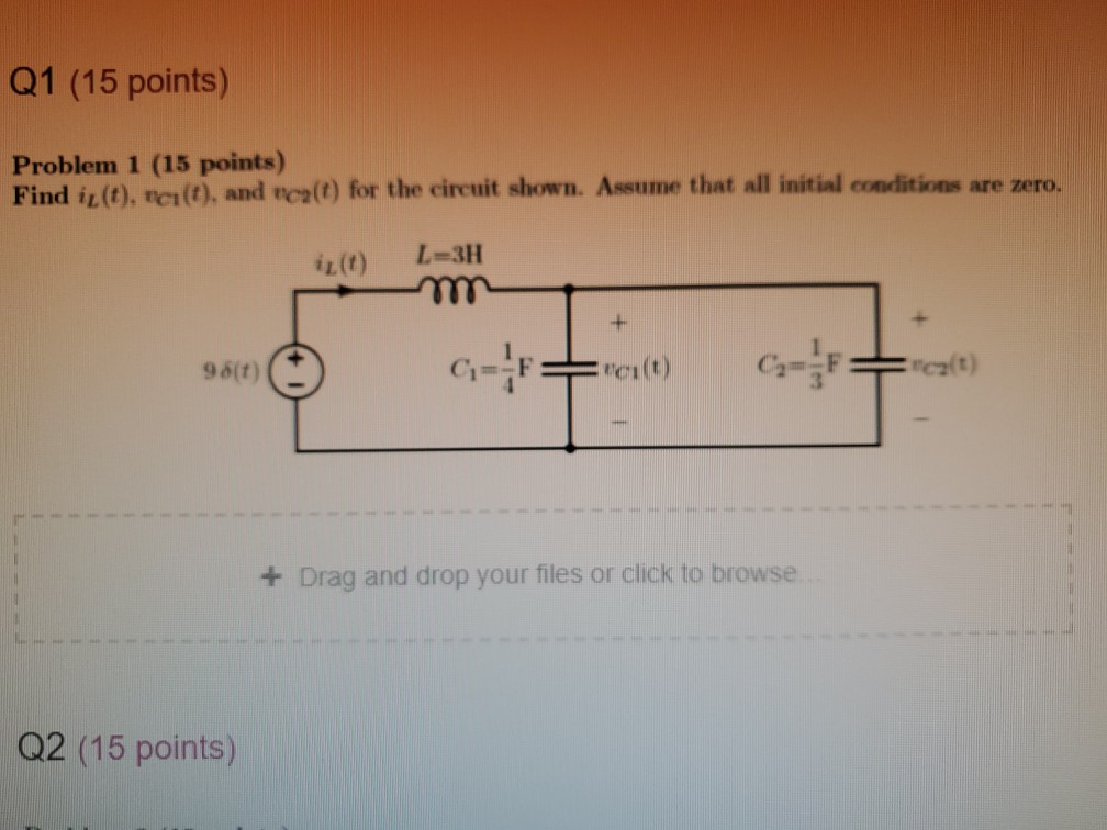 Solved Q1 (15 points) Problem 1 (15 points) Find it(t), | Chegg.com