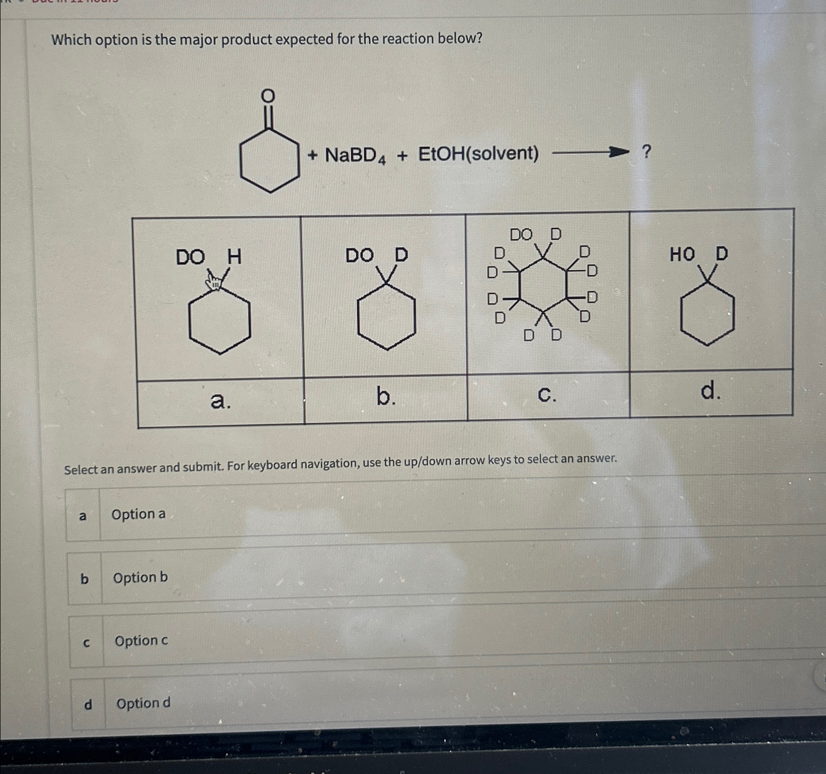 Solved Which option is the major product expected for the | Chegg.com