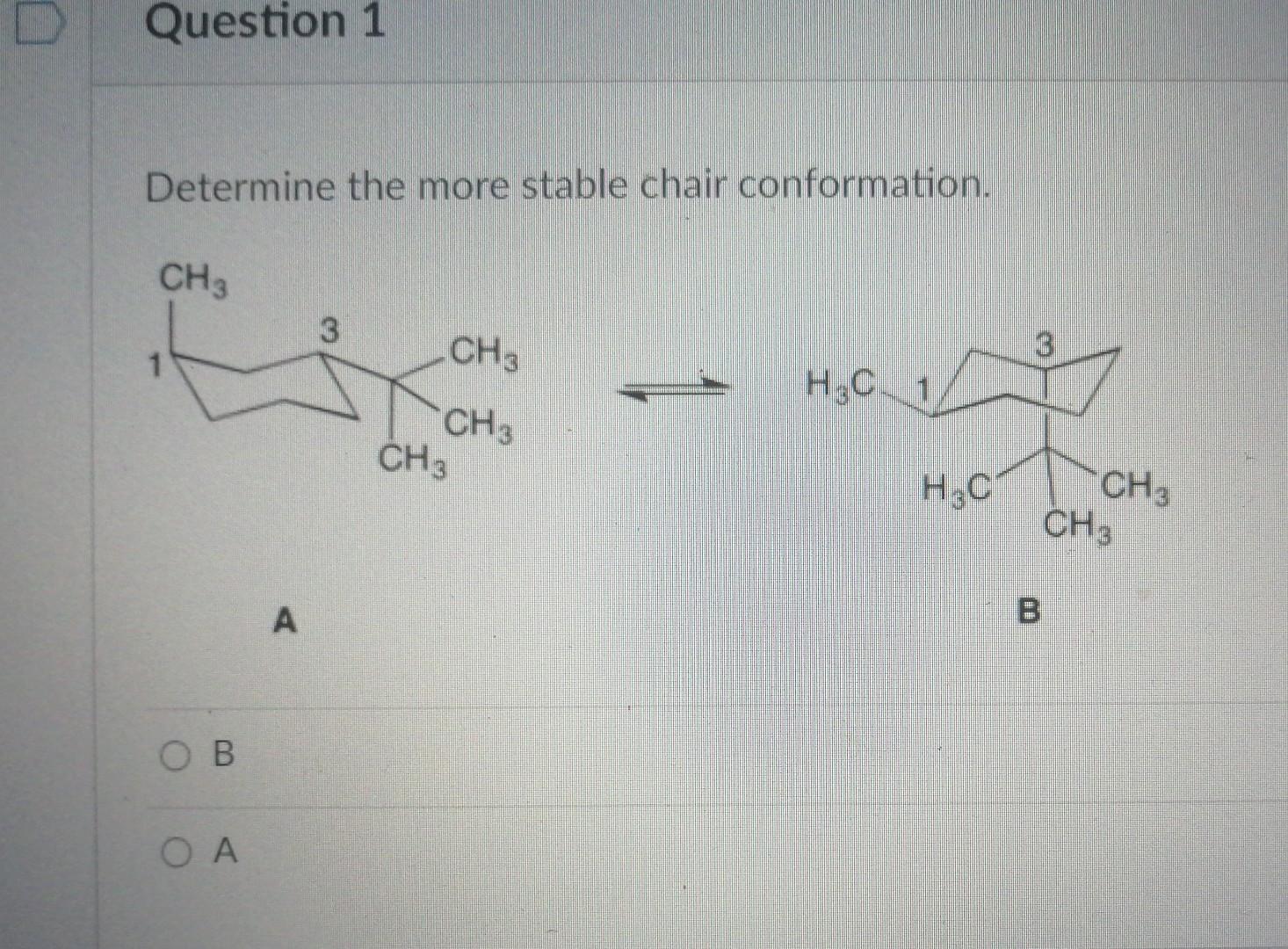 [Solved] 1a Question 1 Determine the more stable
