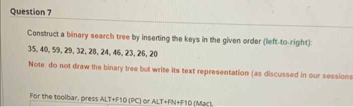 Solved Question 7 Construct a binary search tree by | Chegg.com