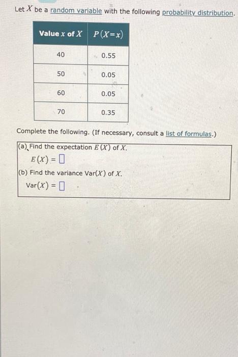 Solved Let X be a random variable with the following | Chegg.com