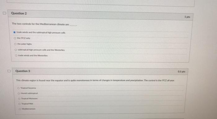 Solved D Question 2 1 pts The two controls for the | Chegg.com