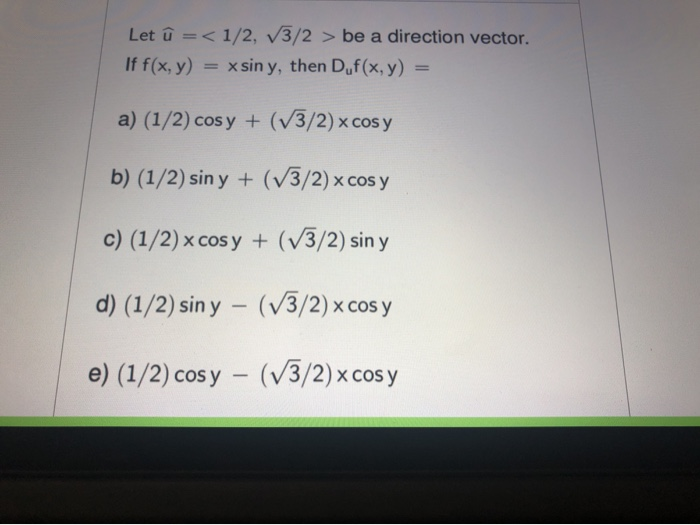 Solved Let U 1 2 3 2 Be A Direction Vector If F X Chegg Com