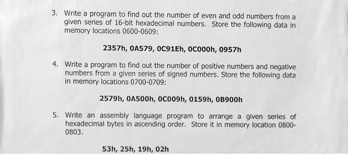 Solved 3. Write a program to find out the number of even and | Chegg.com