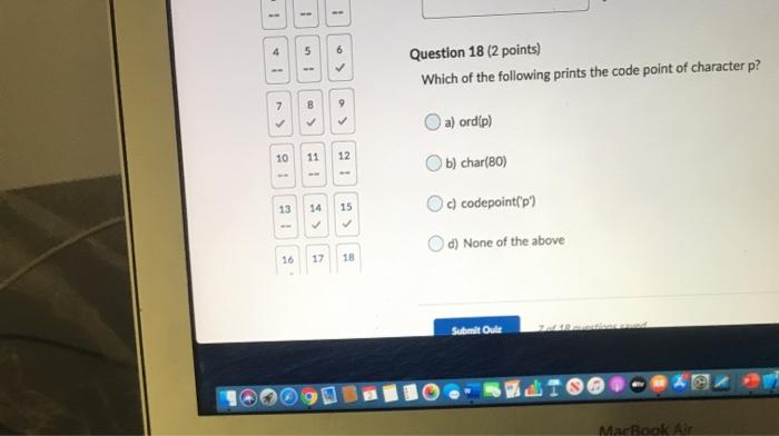 Solved -- 4 5 6 Question 18 (2 points) Which of the | Chegg.com