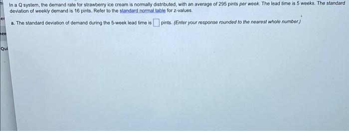 Solved 1. standard deviation during the 5-week lead time?2. | Chegg.com