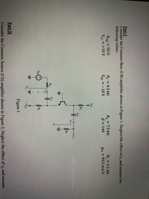 Solved Part I Consider the Common Base (CB) amplifier shown | Chegg.com