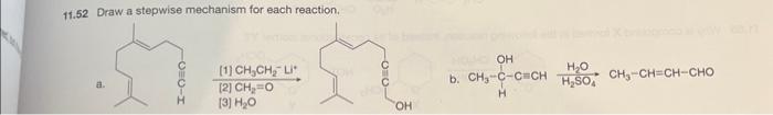 Solved 11.52 Draw a stepwise mechanism for each reaction. b. | Chegg.com