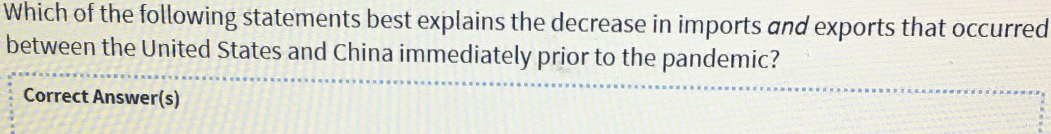 Solved Which of the following statements best explains the | Chegg.com