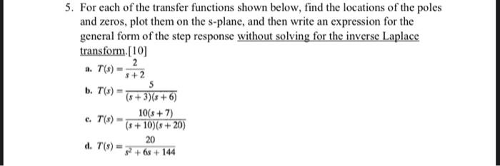 Solved 5. For Each Of The Transfer Functions Shown Below, | Chegg.com