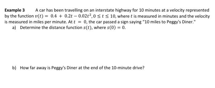 Solved Example 3 A car has been travelling on an interstate