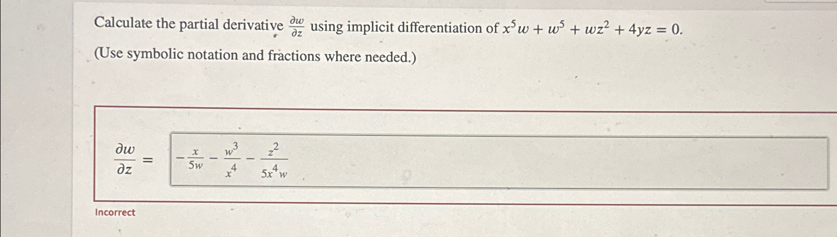 solved-calculate-the-partial-derivative-delwdelz-using-chegg