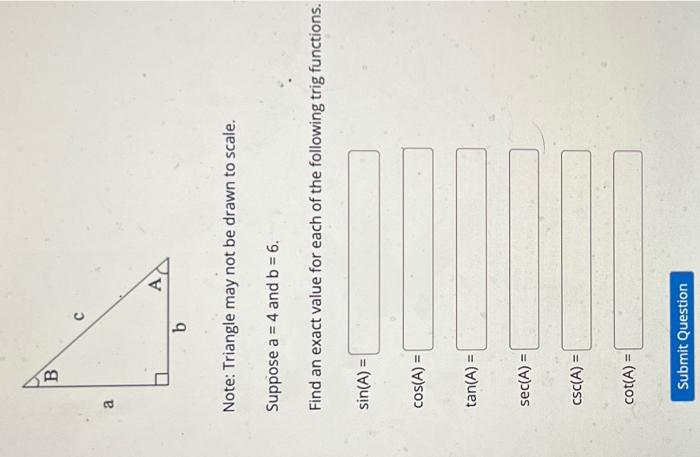 Solved Note: Triangle may not be drawn to scale. Suppose a=4 | Chegg.com