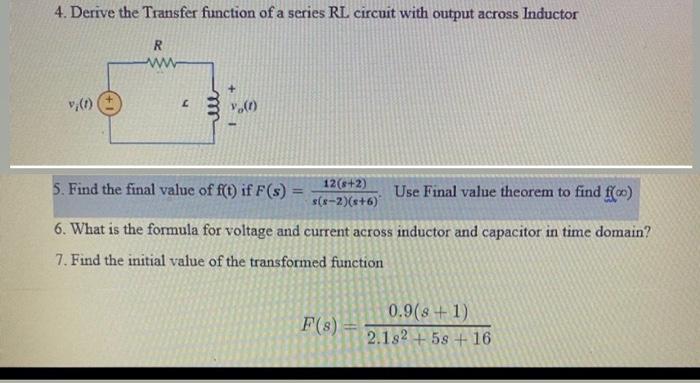 Solved 4. Derive the Transfer function of a series RL | Chegg.com