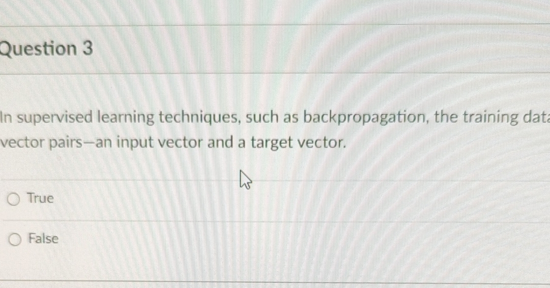 Solved Question 3In supervised learning techniques, such as | Chegg.com