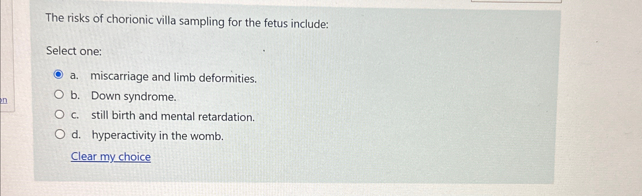 Solved The risks of chorionic villa sampling for the fetus | Chegg.com