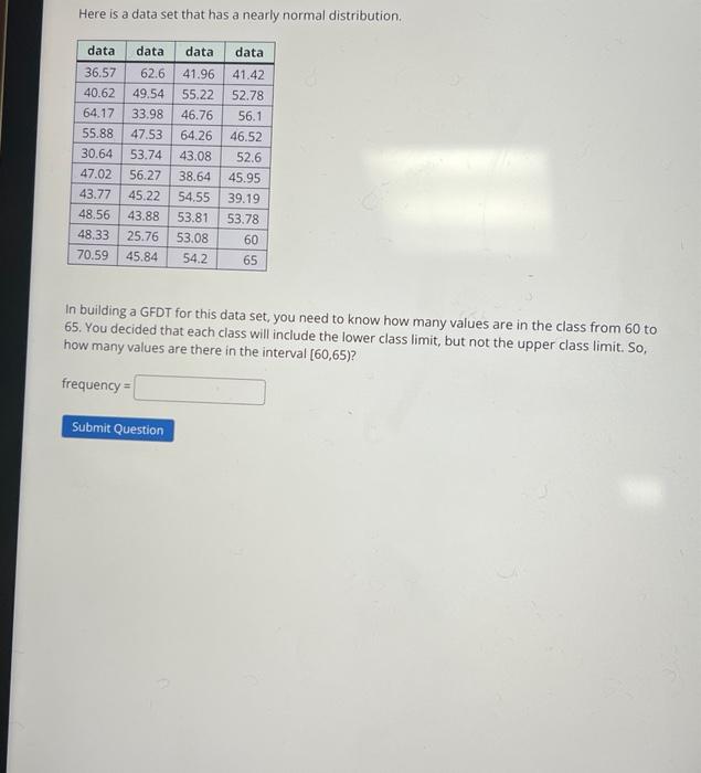 solved-here-is-a-data-set-that-has-a-nearly-normal-chegg