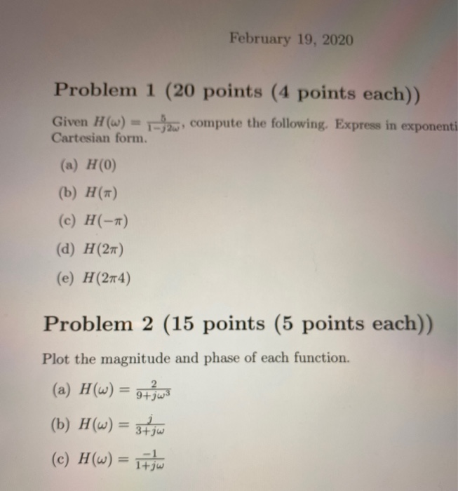 Solved February 19, 2020 Problem 1 (20 points (4 points | Chegg.com