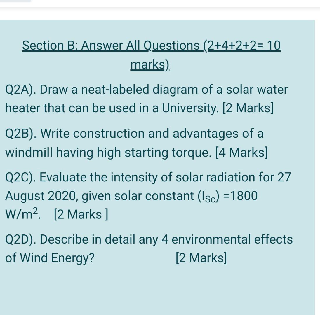 Solved Section B: Answer All Questions (2+4+2+2= 10 Marks). | Chegg.com