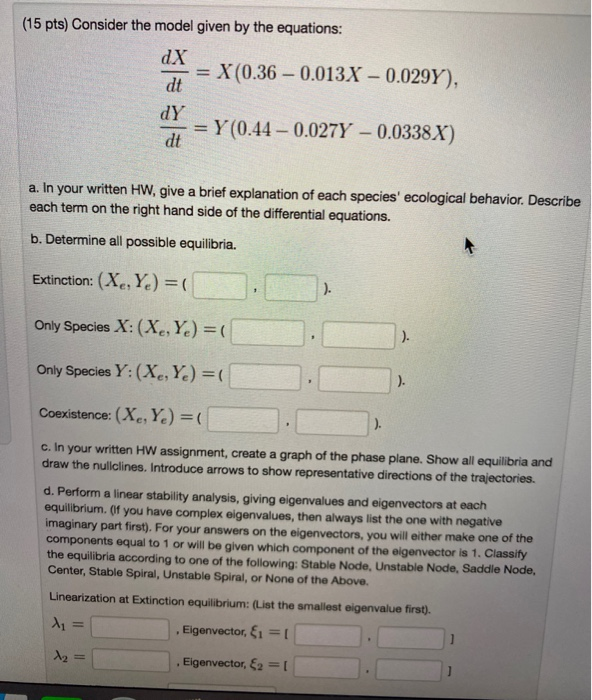 Solved (15 pts) Consider the model given by the equations: | Chegg.com