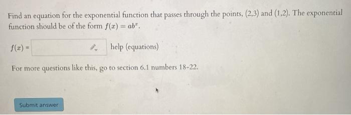Solved Find an equation for the exponential function that | Chegg.com