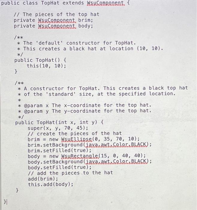 TopHat is a simple class that creates a top hat | Chegg.com