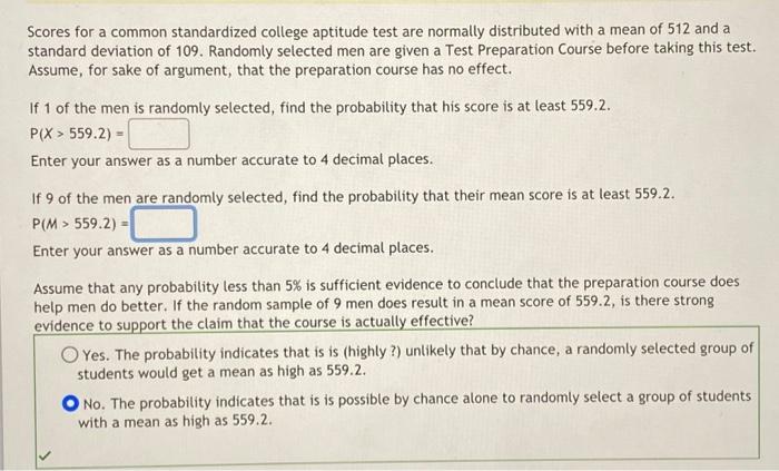 Solved Scores For A Common Standardized College Aptitude 