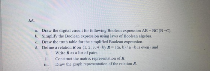 Solved A6. a. Draw the digital circuit for following Boolean | Chegg.com