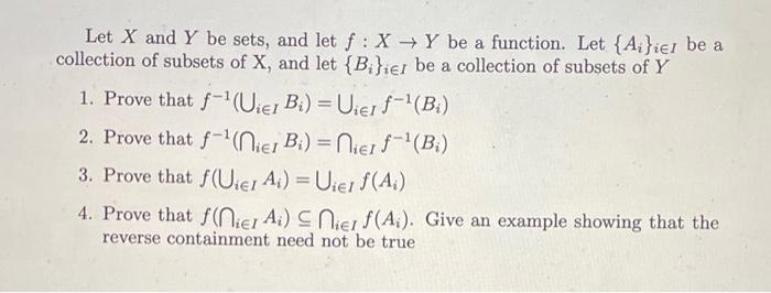 Solved Let X And Y Be Sets, And Let F:X→Y Be A Function. Let | Chegg.com