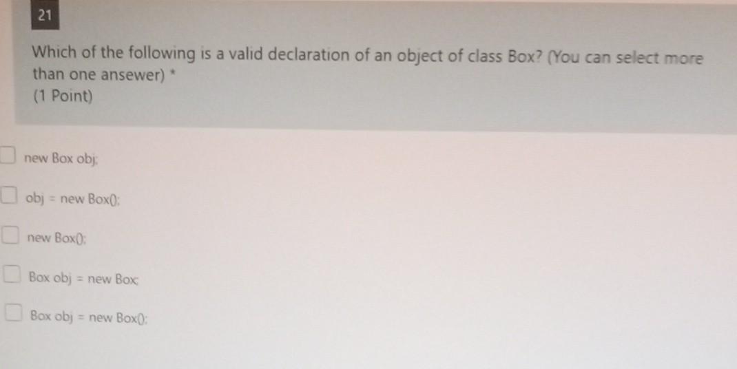 Solved 21 Which of the following is a valid declaration of