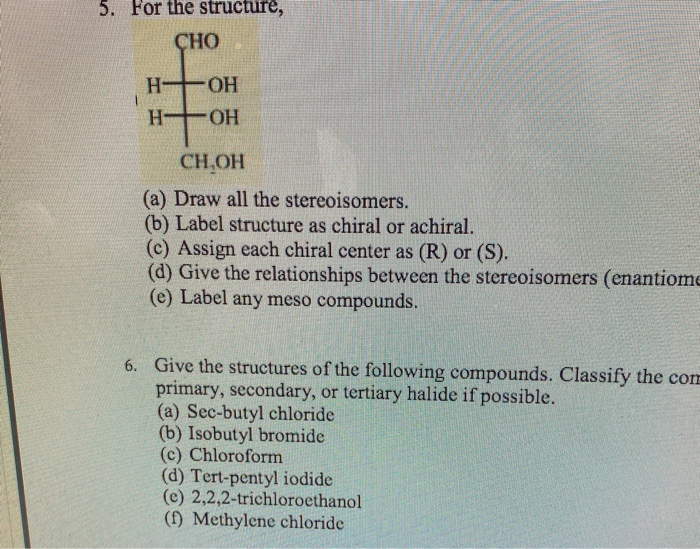 Solved 5. For the structure, CHO НЕОН H+OH CH,OH (a) Draw | Chegg.com