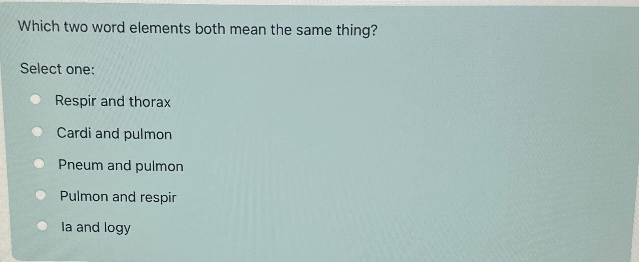 Solved Which two word elements both mean the same | Chegg.com