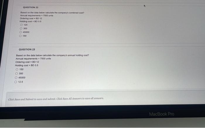 Solved QUESTION 22 Based on the data below calculate the | Chegg.com