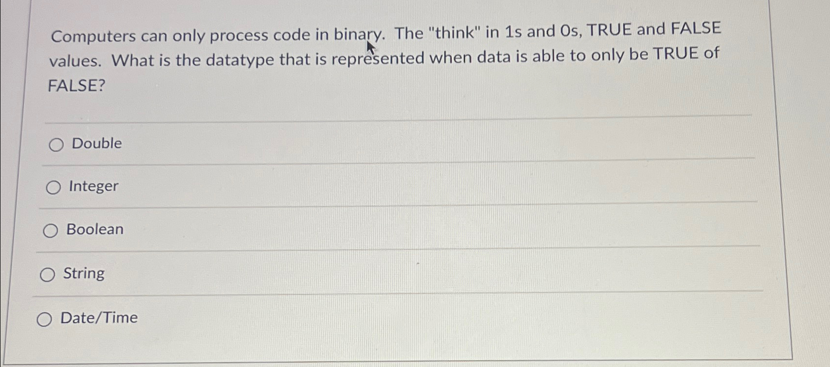 Solved Computers can only process code in binary. The | Chegg.com