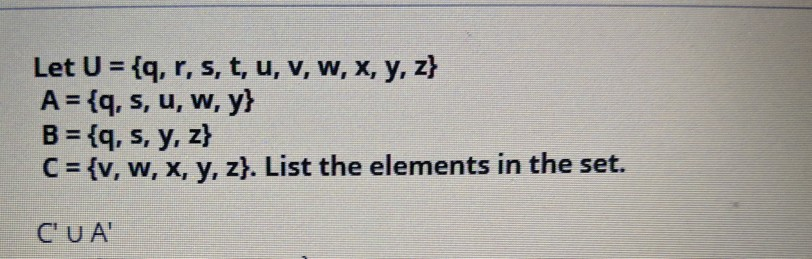 Solved Let U Q R S T U V W X Y Z A Q S Chegg Com