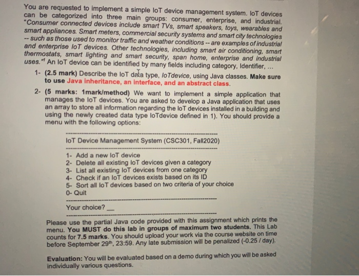 You are requested to implement a simple loT device