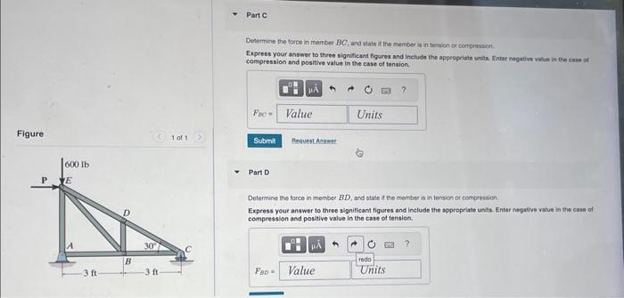 Solved Determine the force in member BE, and state if the | Chegg.com