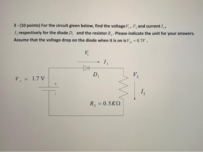 Solved 3 - (10 points) For the circuit given below, find the | Chegg.com
