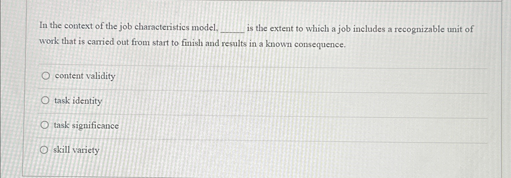 Solved In the context of the job characteristics model, is | Chegg.com