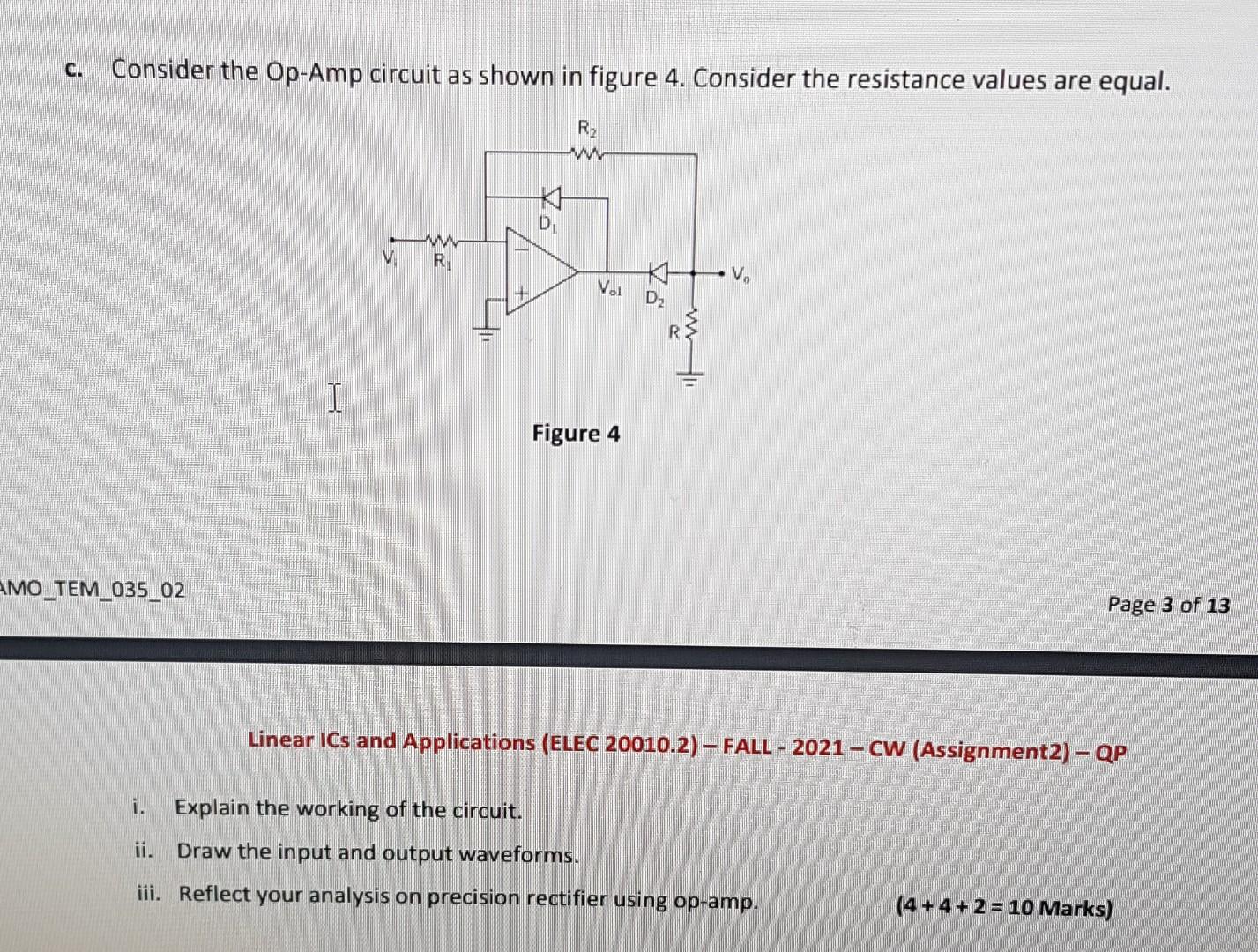 Solved C. Consider the Op-Amp circuit as shown in figure 4. | Chegg.com