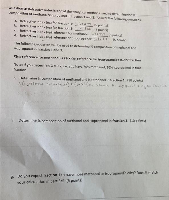Solved Question 3: Refractive index is one of the analytical | Chegg.com