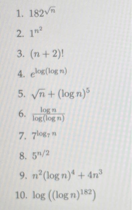 Solved Problem 4. (20 points) Sort the functions by order of | Chegg.com