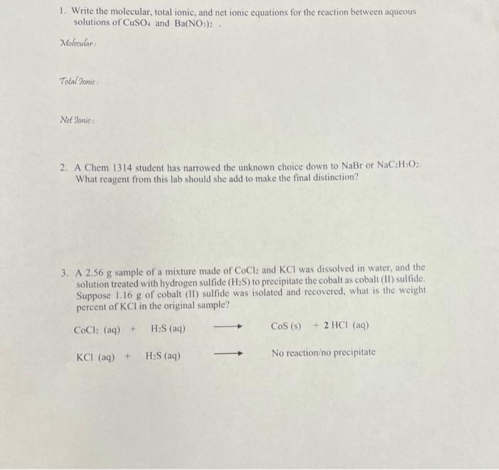 Solved 1 Write The Molecular Total Ionic And Net Ionic