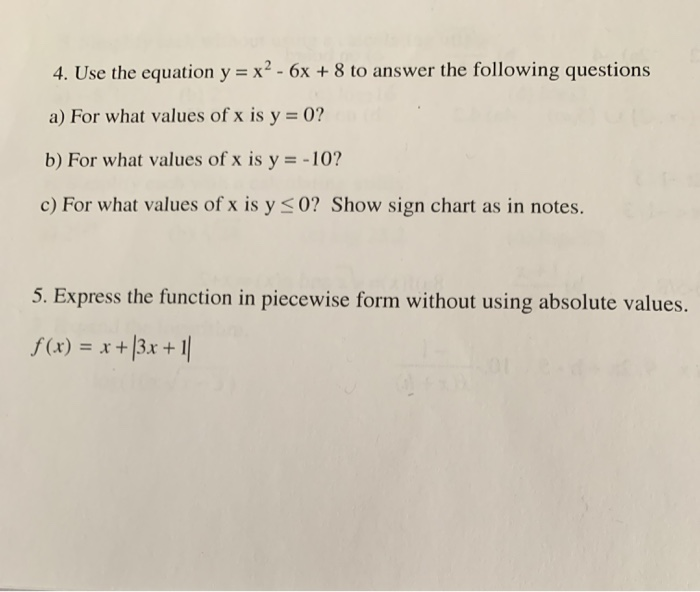 Solved 4. Use the equation y = x2 - 6x + 8 to answer the | Chegg.com