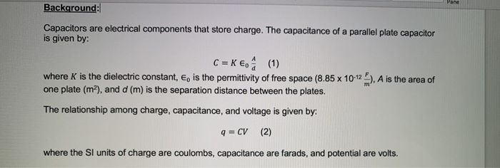 Solved Pane Background Capacitors Are Electrical Compone Chegg Com